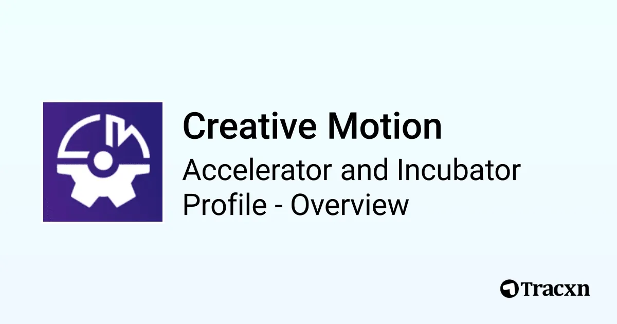 Creative Motion - 2026 Investor Profile, Portfolio & Team - Tracxn