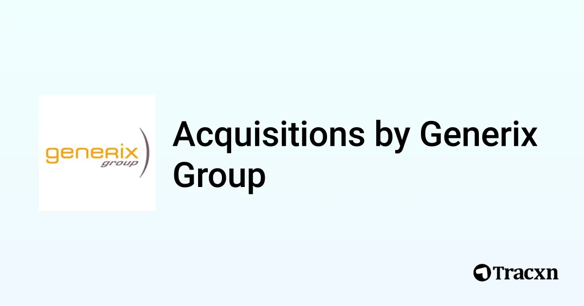 Generix Partners List of 4 Acquisitions by Generix Group (Apr 2026) - Tracxn