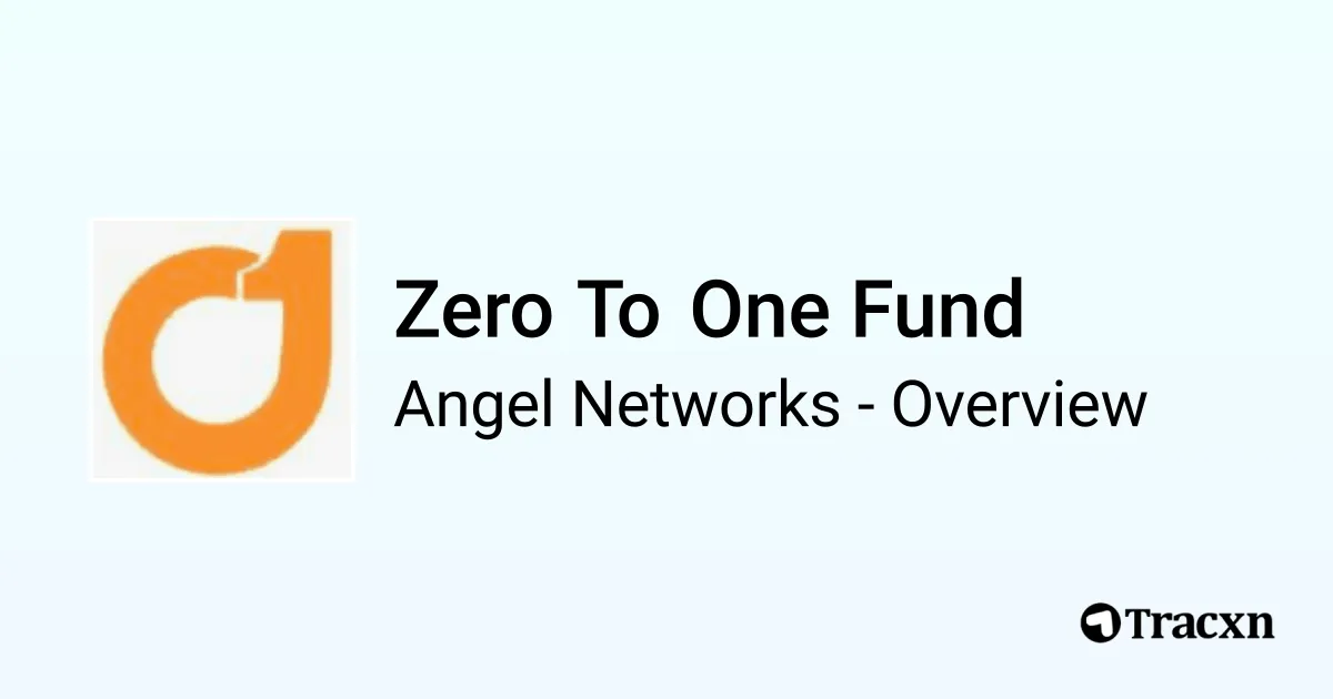 Zero To One Fund - 2026 Investor Profile, Portfolio & Investment Trends ...