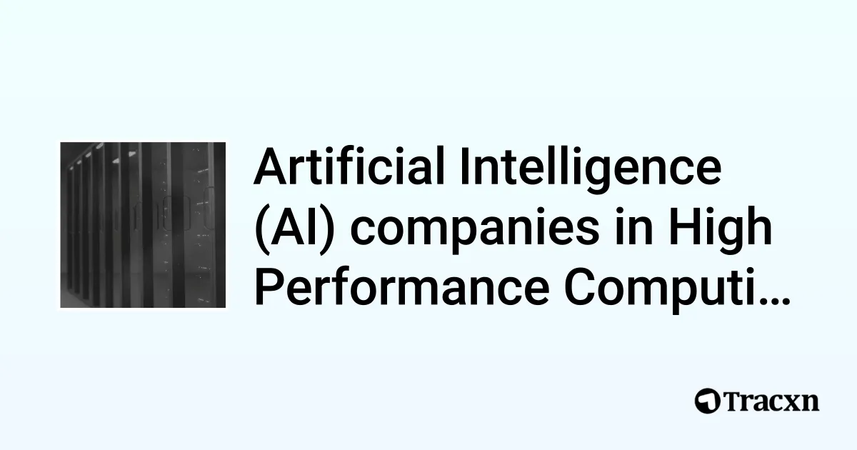 Top Artificial Intelligence Companies in High Performance Computing in ...