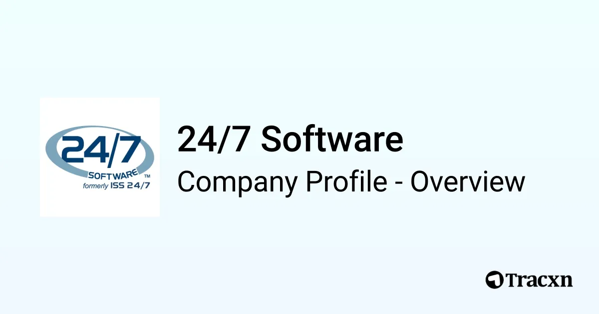 247 Software Guide Tutorial 24/7 Software - 2026 Company Profile, Team, Funding, Competitors ...