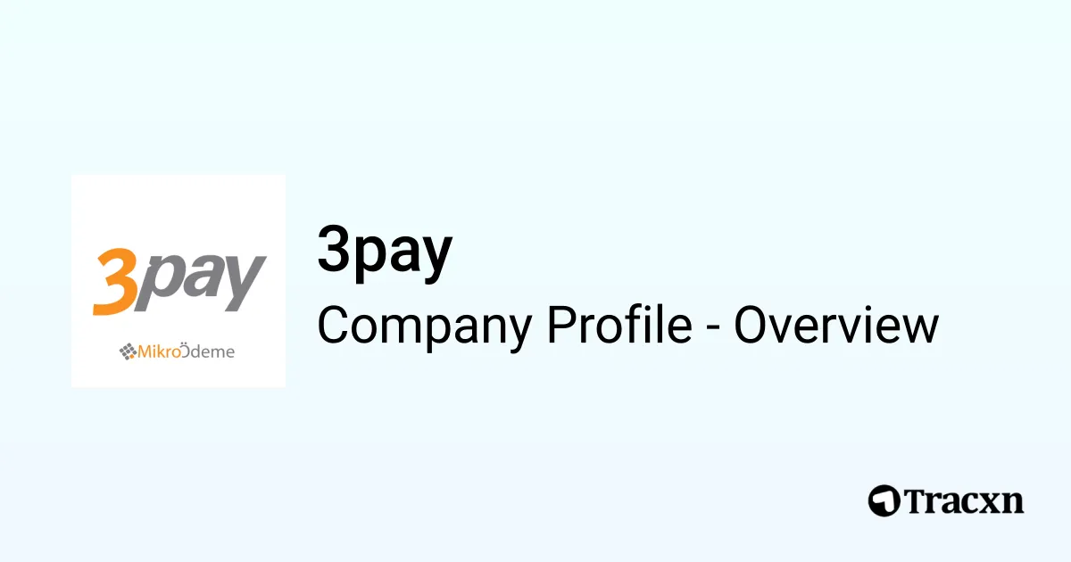 3pay - 2025 Company Profile, Team & Funding - Tracxn