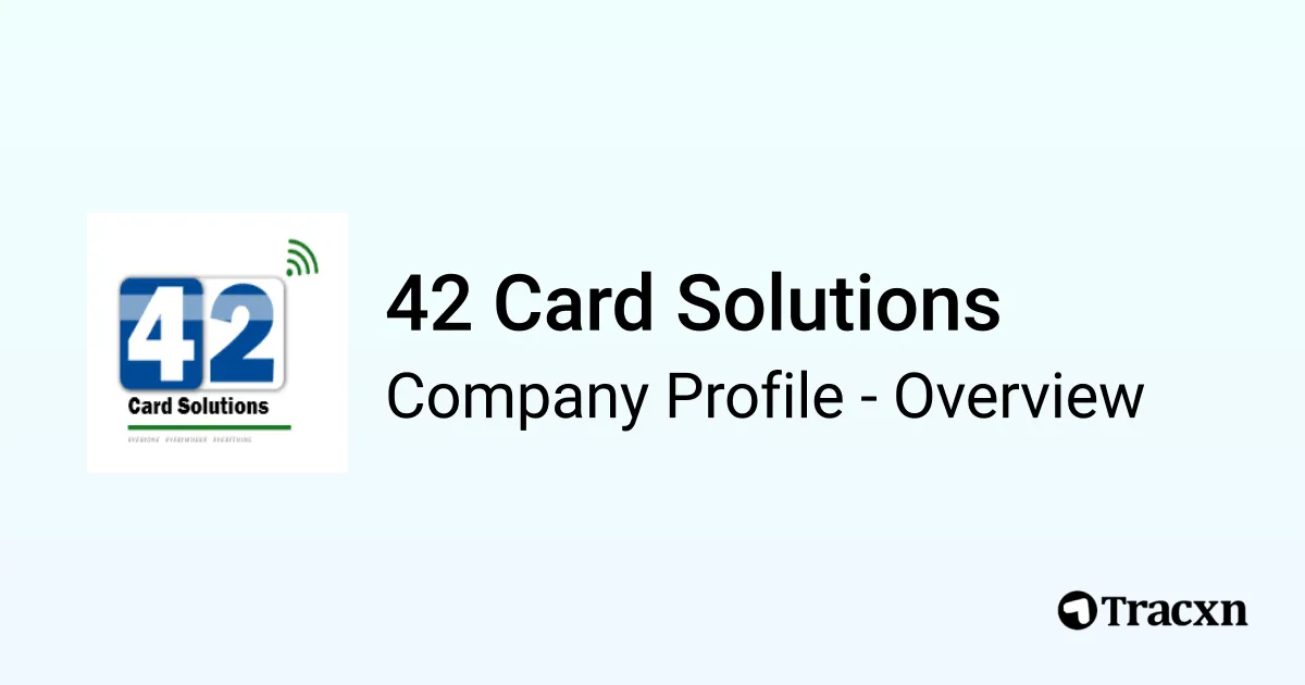 42 Card Solutions - 2026 Company Profile, Team, Funding, Competitors ...