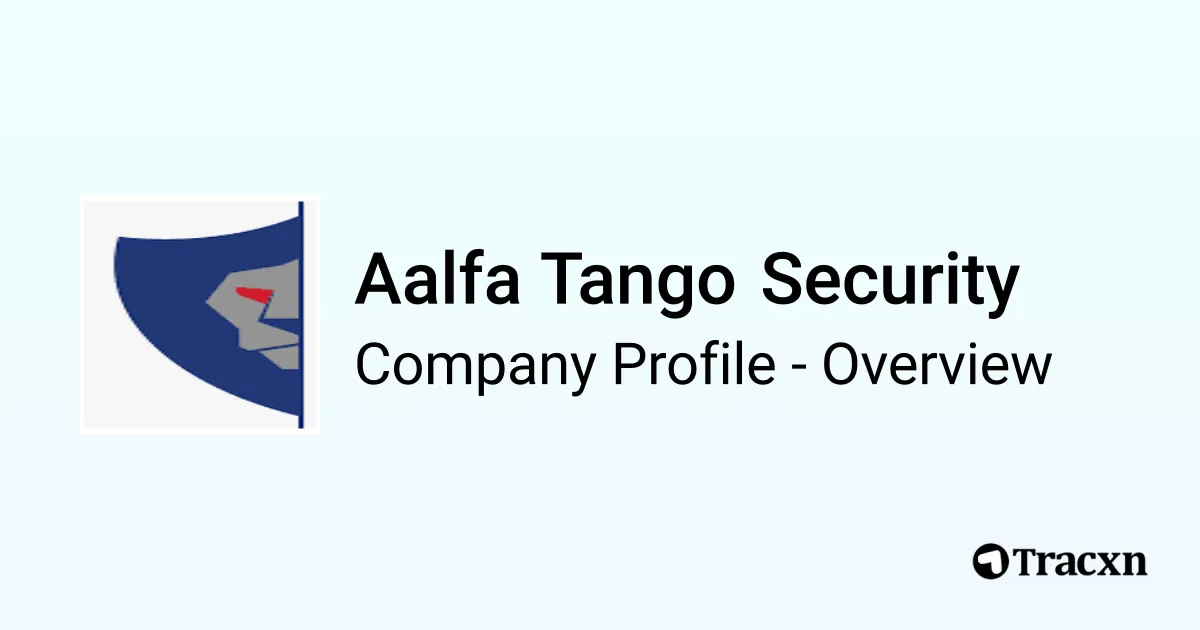 Tango Protection Aalfa Tango Security - 2026 Company Profile & Competitors - Tracxn