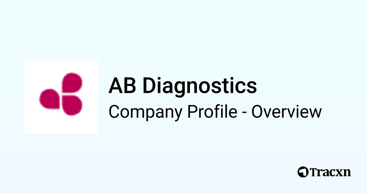 AB Diagnostics - 2025 Company Profile & Competitors - Tracxn