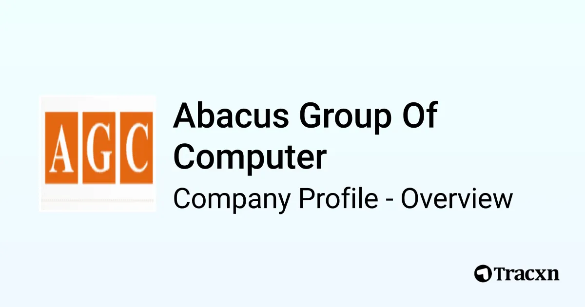 Abacus Group Of Computer - 2026 Company Profile & Competitors - Tracxn