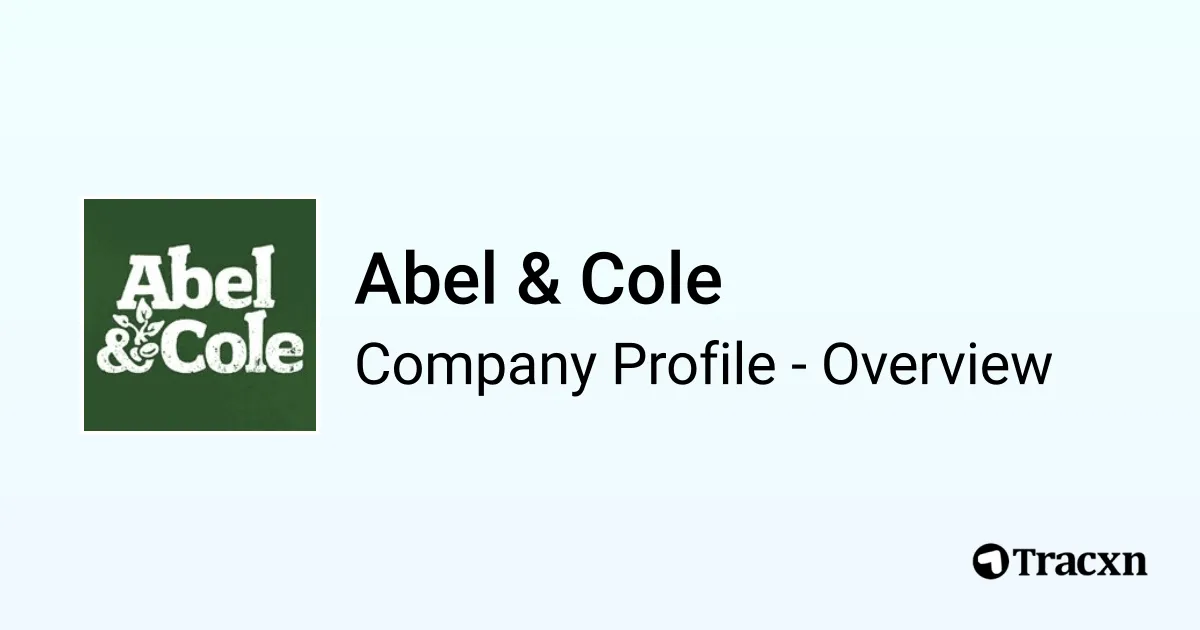 Abel & Cole - 2026 Company Profile, Funding, Competitors & Financials ...
