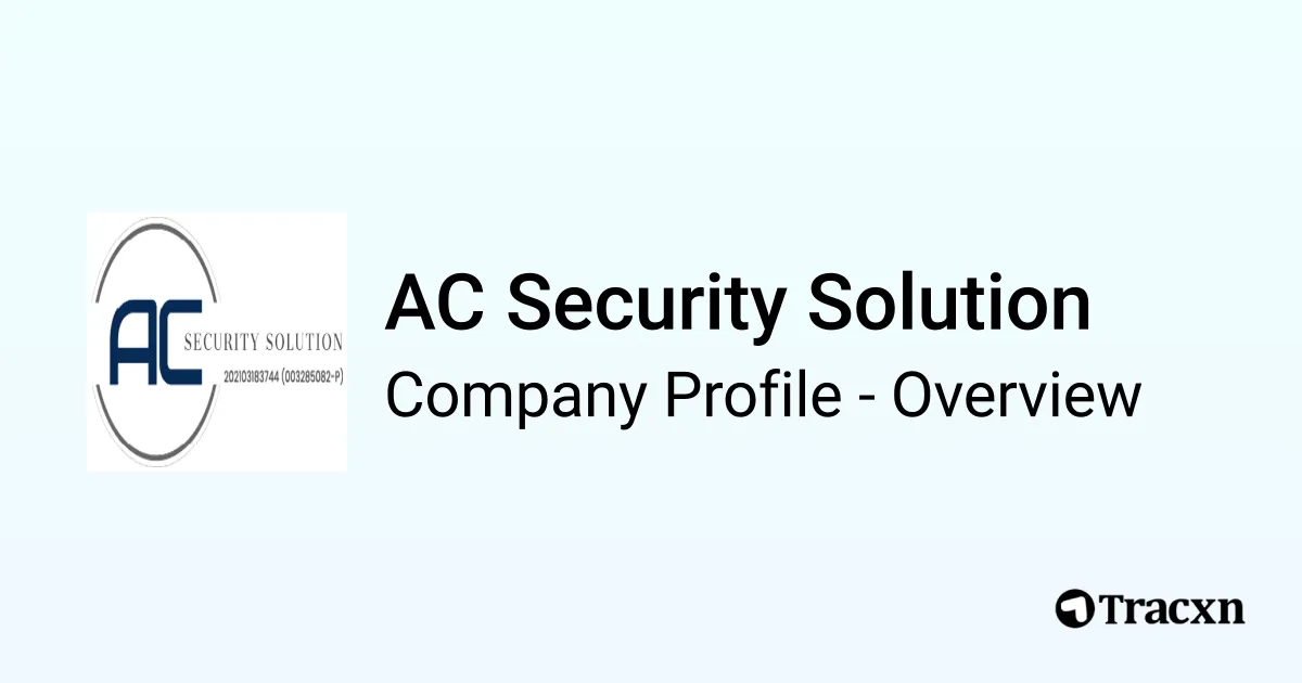AC Security Solution - 2025 Company Profile - Tracxn