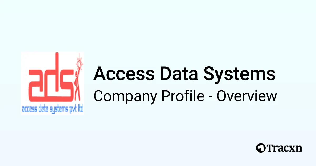 Access Data Software Access Data Systems - 2026 Company Profile & Competitors - Tracxn