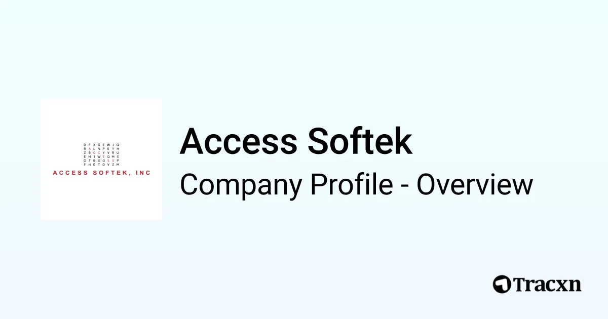 Access Softek - 2026 Company Profile & Competitors - Tracxn
