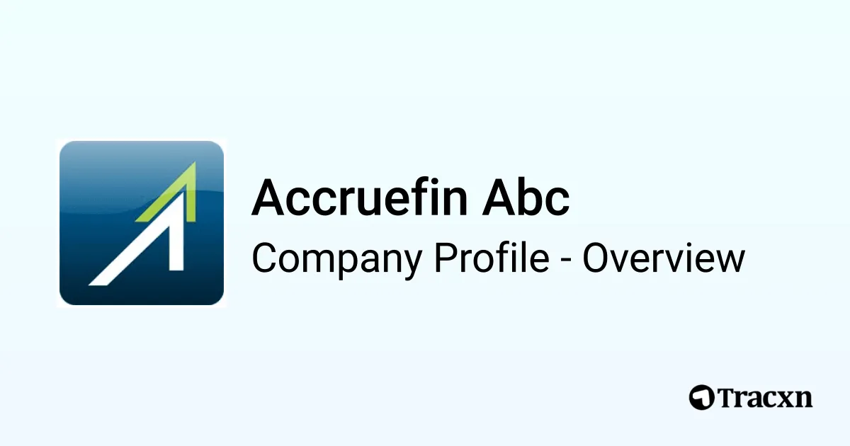 Accruefin Abc - 2026 Company Profile & Competitors - Tracxn