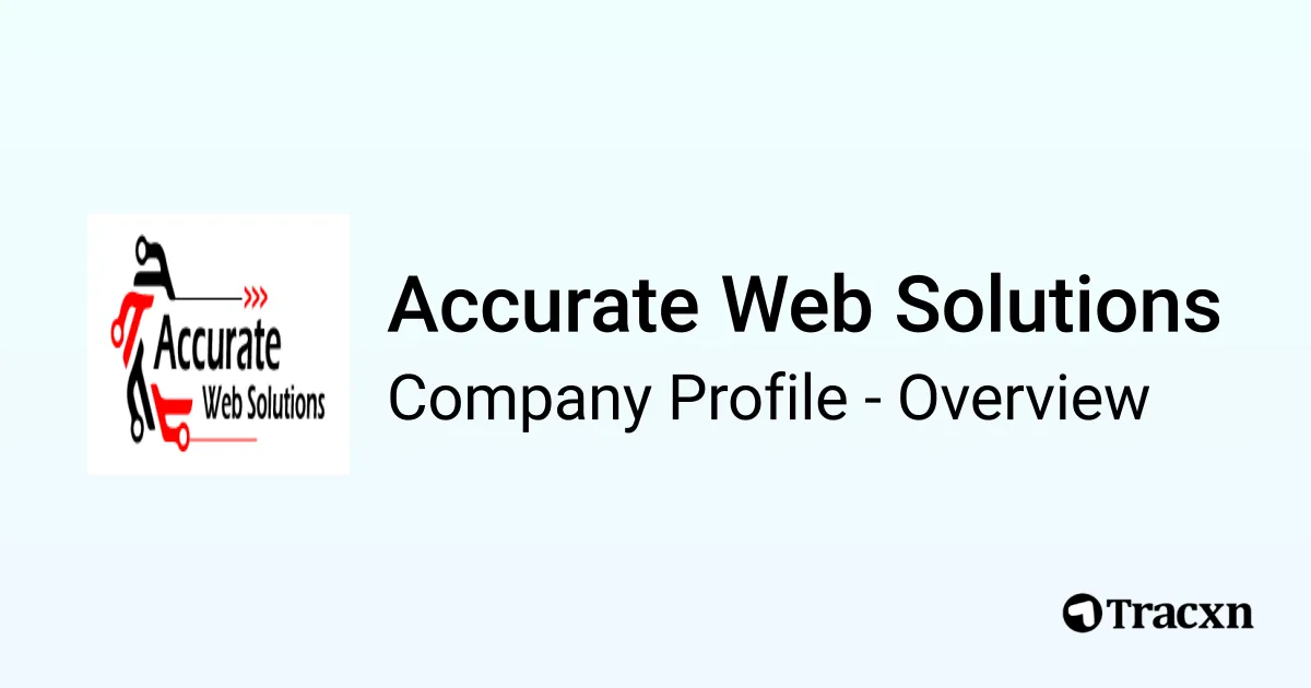 Accurate Web Solutions - 2026 Company Profile & Competitors - Tracxn