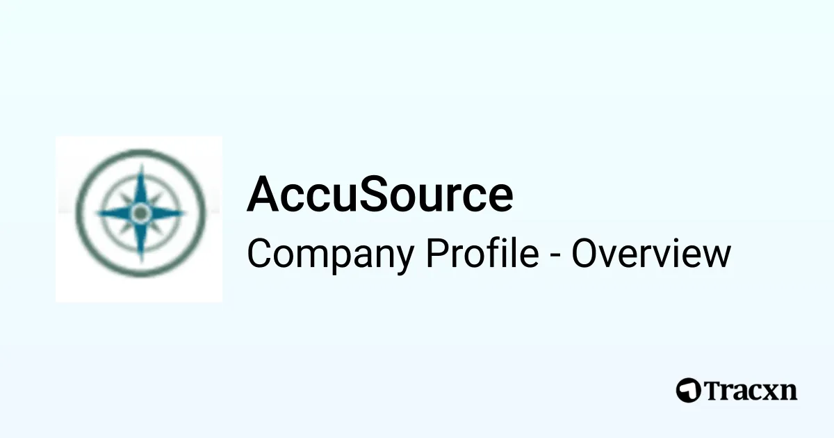 Accsource Trinity AccuSource - 2026 Company Profile, Team, Funding & Competitors - Tracxn