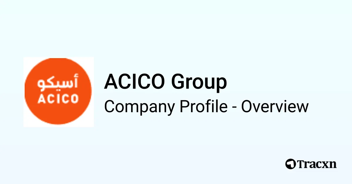 ACICO Group - 2026 Company Profile & Competitors - Tracxn