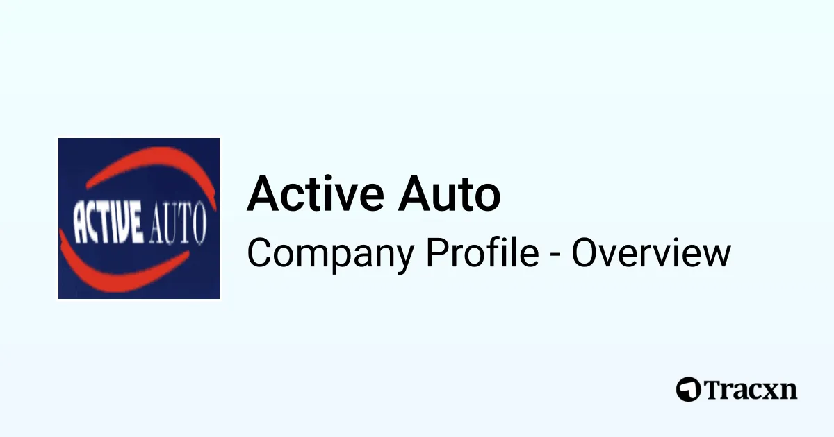 Active Auto - 2026 Company Profile & Competitors - Tracxn