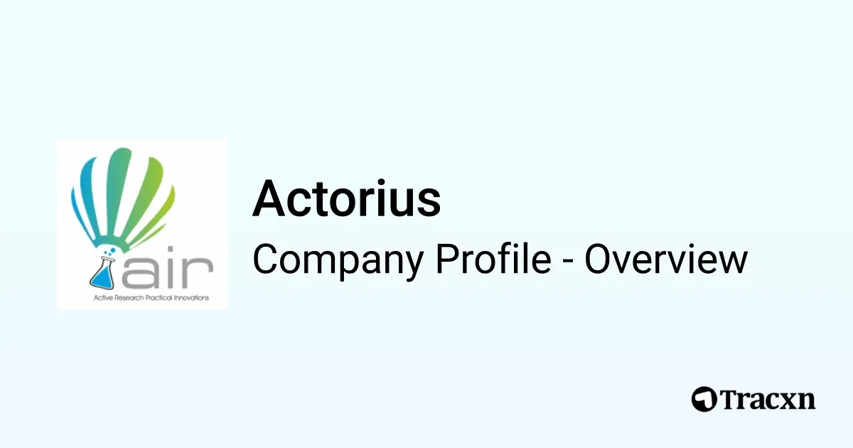 Actorius - 2026 Company Profile, Team, Funding, Competitors ...