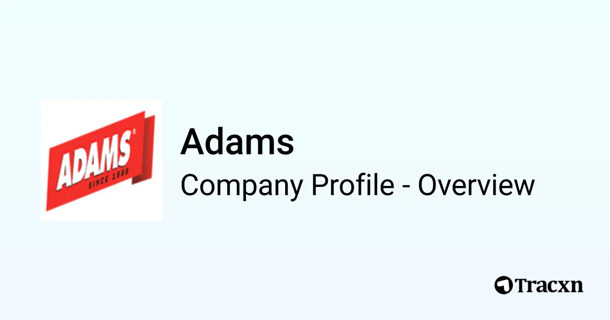 Adams - 2026 Company Profile, Funding & Competitors - Tracxn