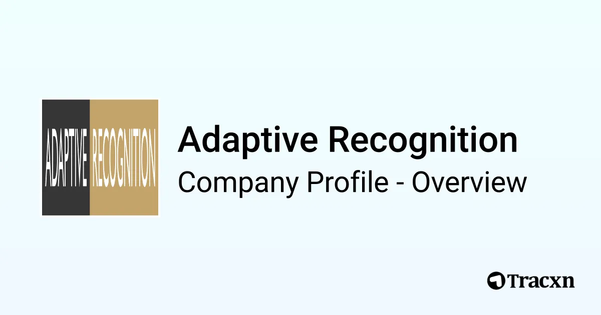 Adaptive Recognition - 2026 Company Profile, Team, Funding, Competitors ...