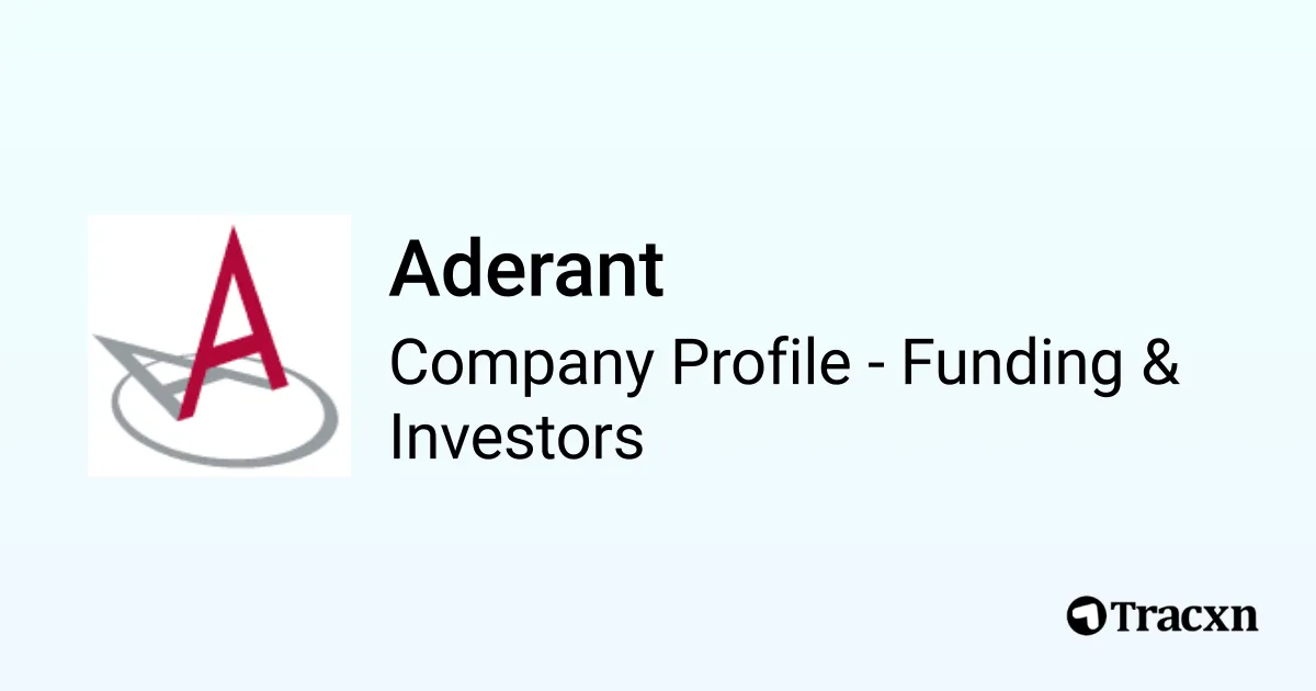 Aderant - 2025 Funding Rounds & List of Investors - Tracxn