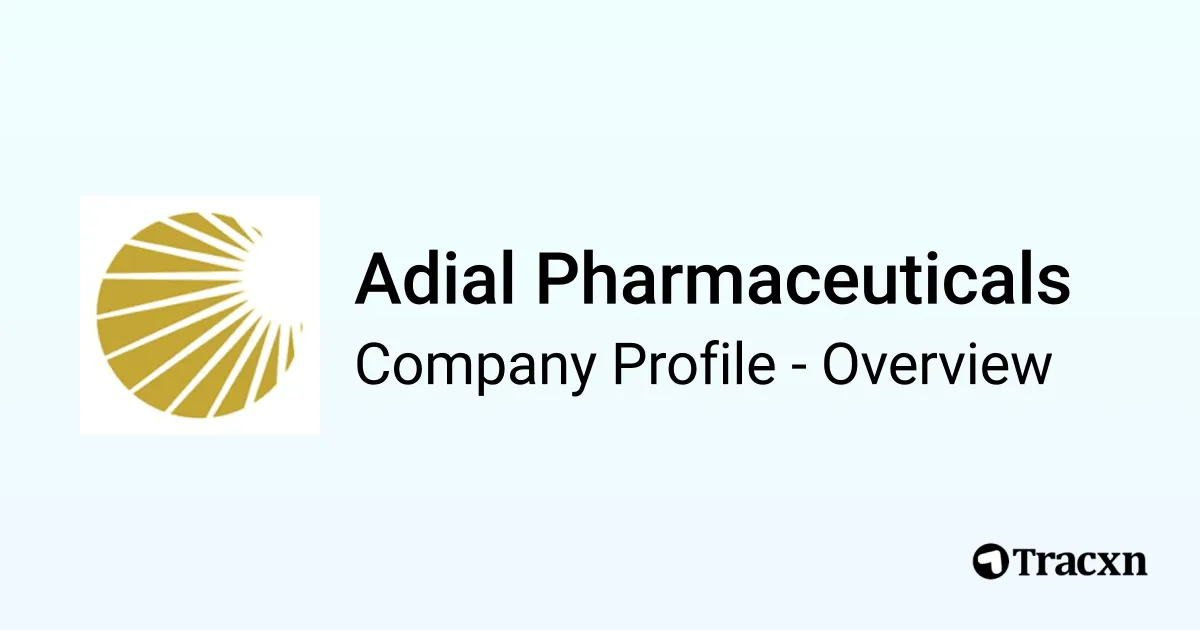 Adial Pharmaceuticals - 2025 Company Profile, Team, Funding ...