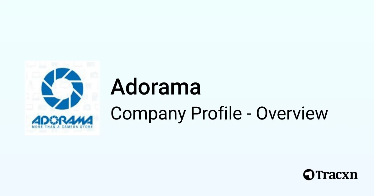 Adorama - 2026 Company Profile & Competitors - Tracxn