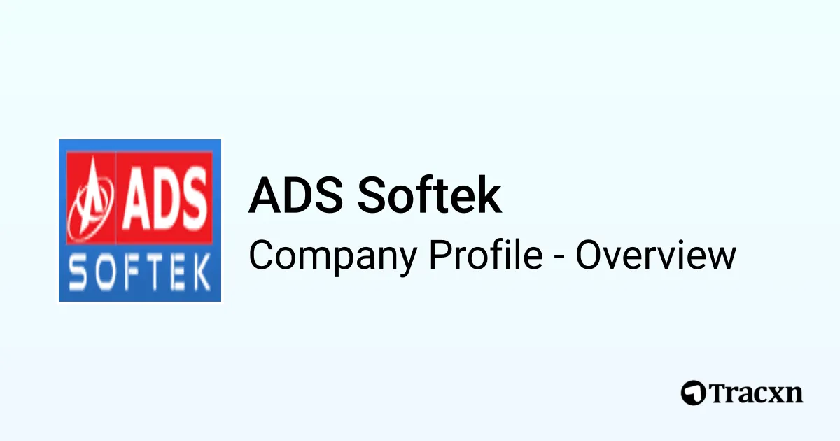 ADS Softek - 2026 Company Profile & Competitors - Tracxn