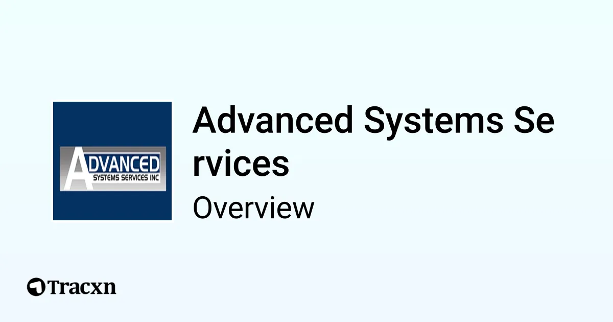 Advanced Systems Services Company Profile Tracxn