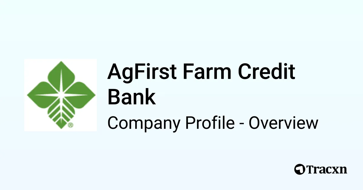 AgFirst Farm Credit Bank - 2026 Company Profile, Team & Competitors ...