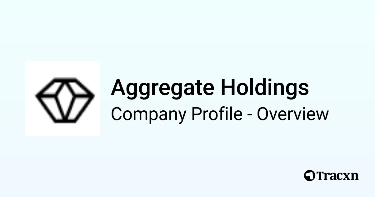 Aggregate Holdings