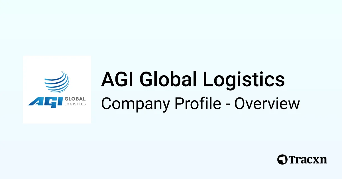 AGI Global Logistics - 2026 Company Profile, Competitors & Financials ...