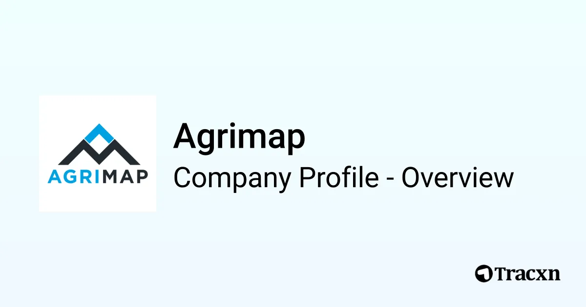 Agrimap - 2025 Company Profile, Team, Funding & Competitors - Tracxn