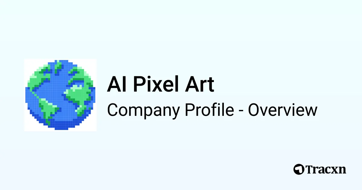 AI Pixel Art - 2025 Company Profile & Competitors - Tracxn
