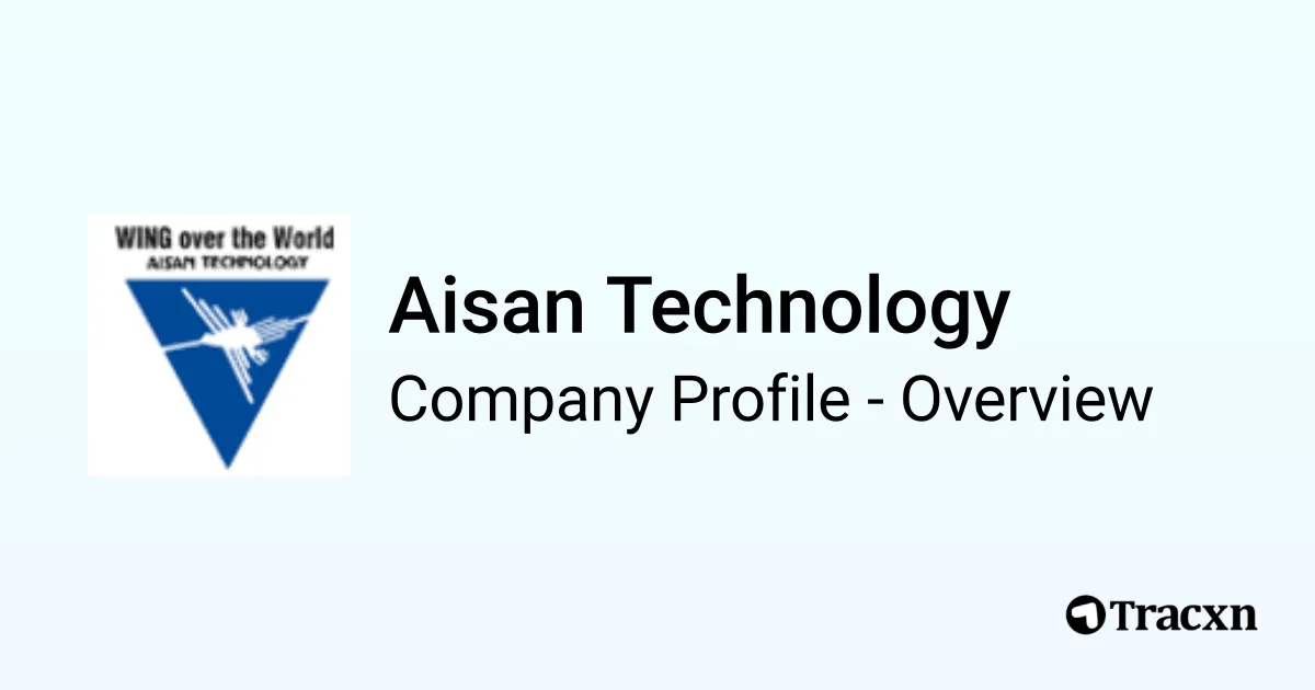 Aisan Technology - 2026 Company Profile & Competitors - Tracxn