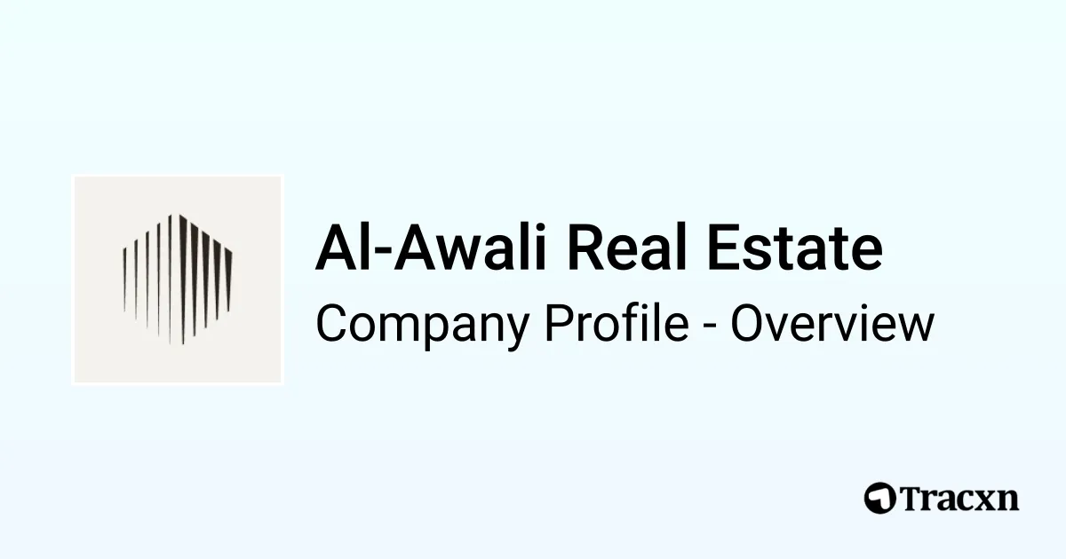 Al-Awali Real Estate - 2026 Company Profile, Team & Competitors - Tracxn