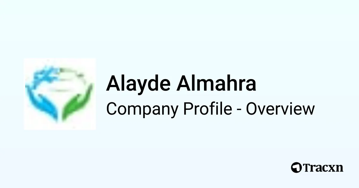 Alayde Almahra - 2026 Company Profile & Competitors - Tracxn