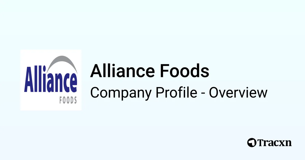 Alliance Foods - 2026 Company Profile, Funding & Competitors - Tracxn