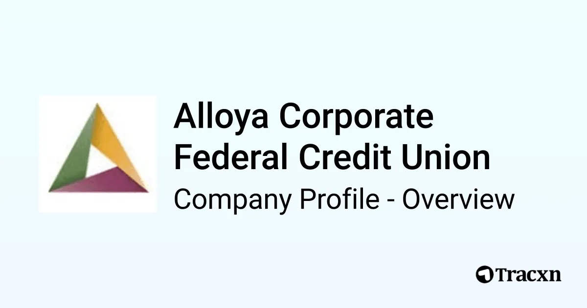 Alloya Corporate Federal Credit Union - 2026 Company Profile, Team ...