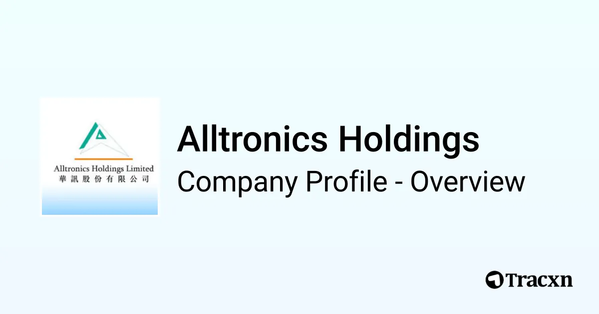 Alltronics Holdings - 2026 Company Profile, Team & Competitors - Tracxn