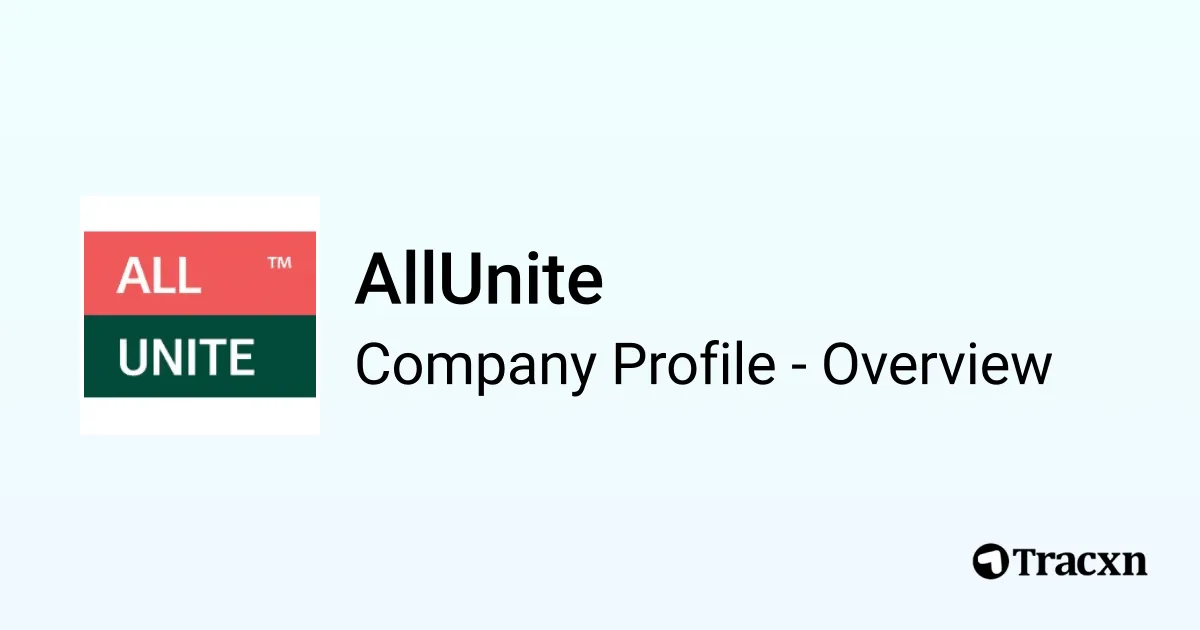 AllUnite - 2026 Company Profile, Team, Funding, Competitors ...