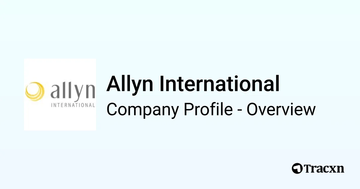 Allyn International - 2026 Company Profile, Team & Competitors - Tracxn