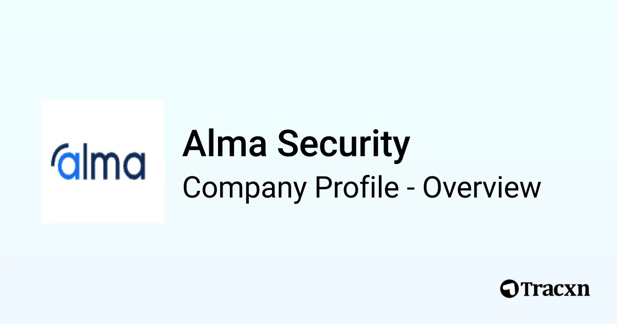 Alma Security - 2026 Company Profile, Team, Funding & Competitors - Tracxn
