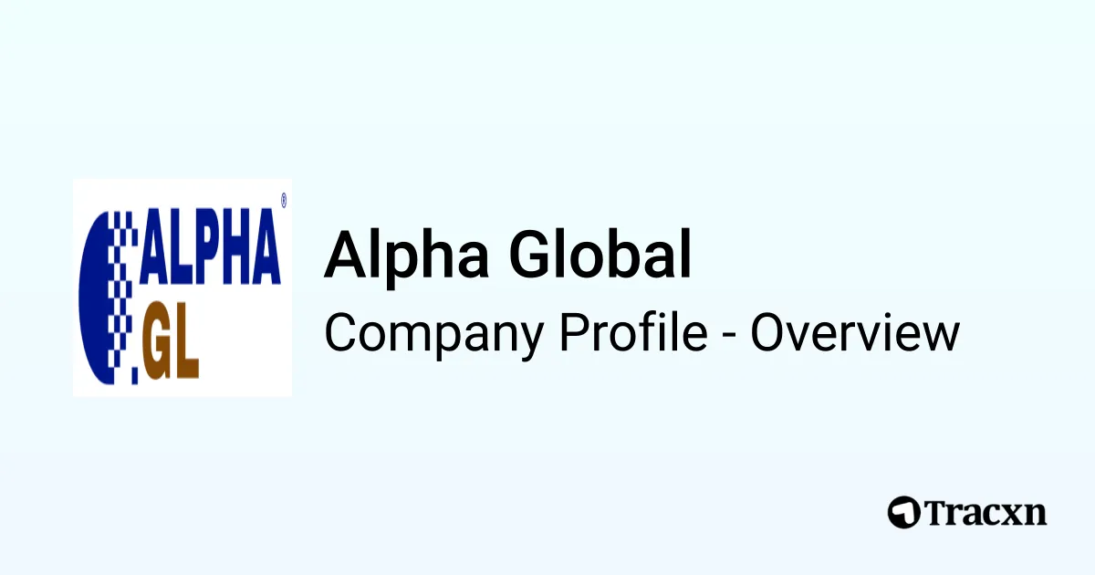 Alpha Global - 2025 Company Profile & Financials - Tracxn