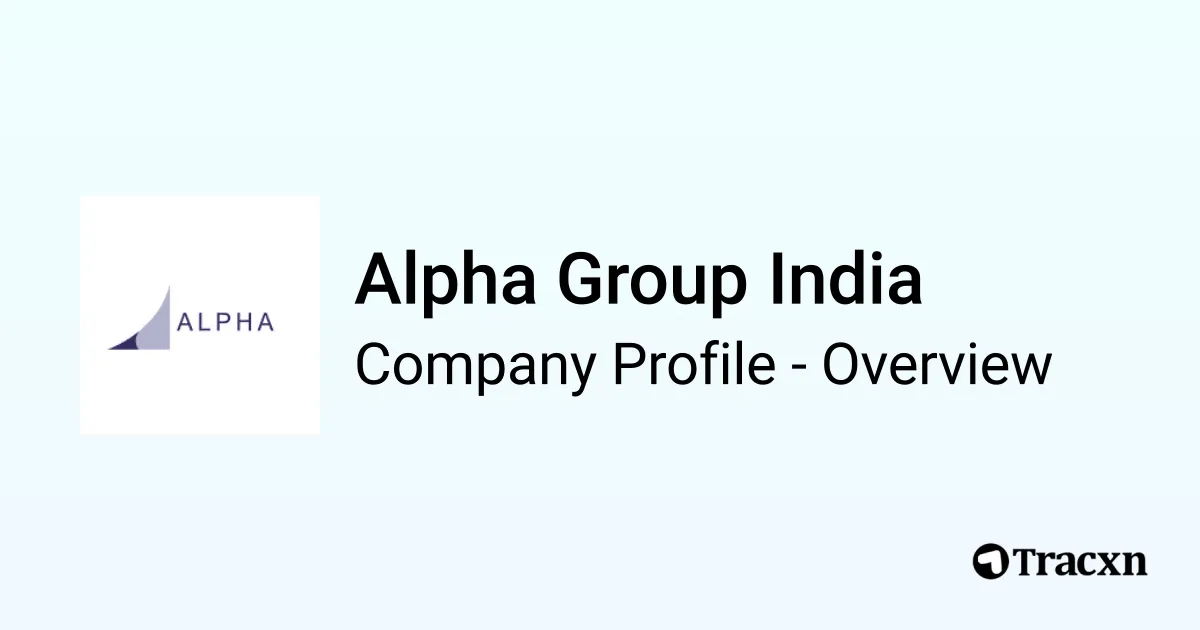 Alpha Group India - 2026 Company Profile, Team & Competitors - Tracxn
