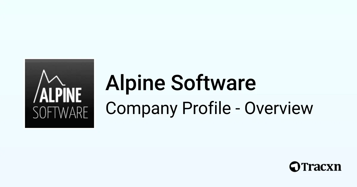 Alpine Software - 2025 Company Profile, Team & Competitors - Tracxn