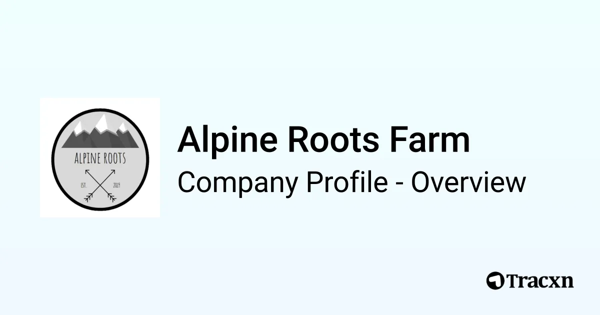 Alpine Roots Winery Alpine Roots Farm - 2026 Company Profile & Competitors - Tracxn