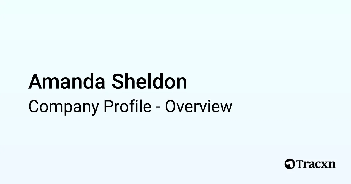 Amanda Sheldon - Company Profile - Tracxn