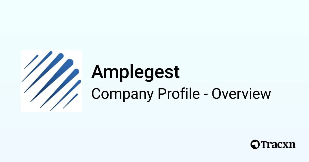 Amplegest - 2026 Company Profile & Competitors - Tracxn