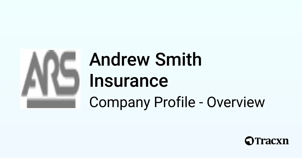 Andrew Smith Insurance - 2026 Company Profile - Tracxn
