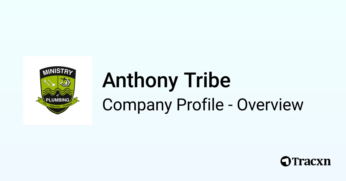 Anthony Tribe - 2026 Company Profile - Tracxn