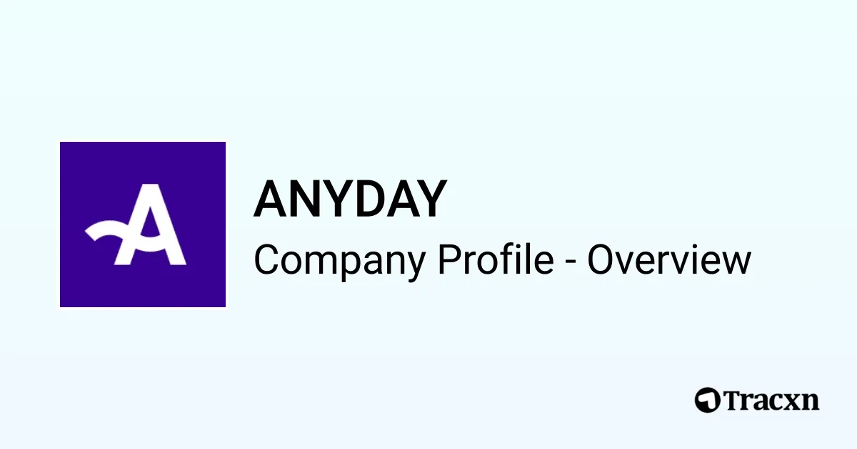 ANYDAY - 2026 Company Profile, Team, Funding, Competitors & Financials ...